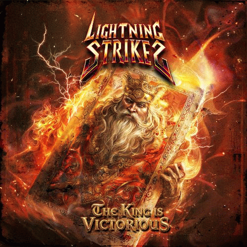 Lightning Strikes : The King Is Victorious